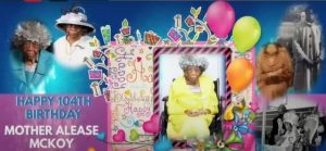 Read more about the article Mother Alease Mckoy 104th Birthday Celebration Photo Recap